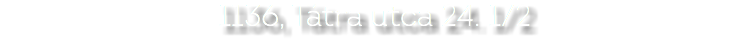 1136, Tátra utca 24. 1/2